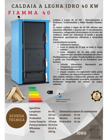 Caldaia a Legna da 40 kW – Riscaldamento a Radiatori, Trasformabile a Pellet  Modello Fiamma 40